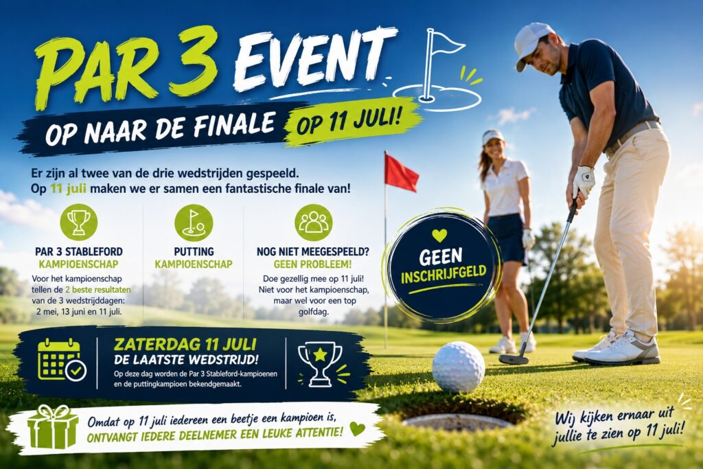 Par 3 Kampioenschap – Op naar de finale !